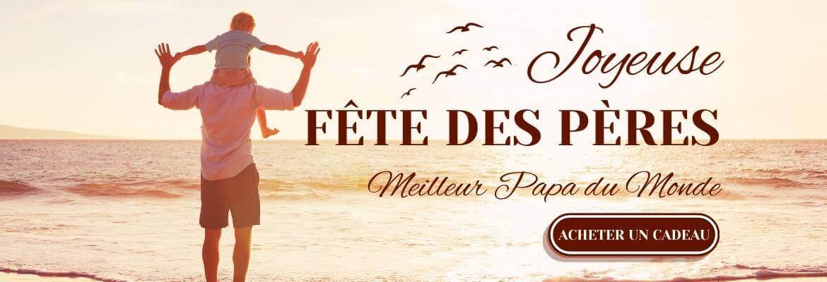 Joyeuse fête des Pères